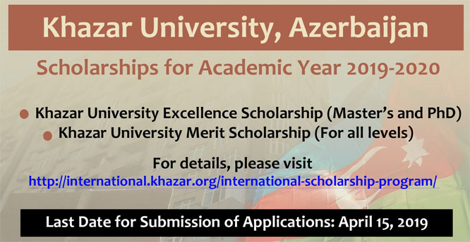 Scholarships for Bachelors, Masters and PhD Programs 2019-2020 at Khazar University, Azerbaijan